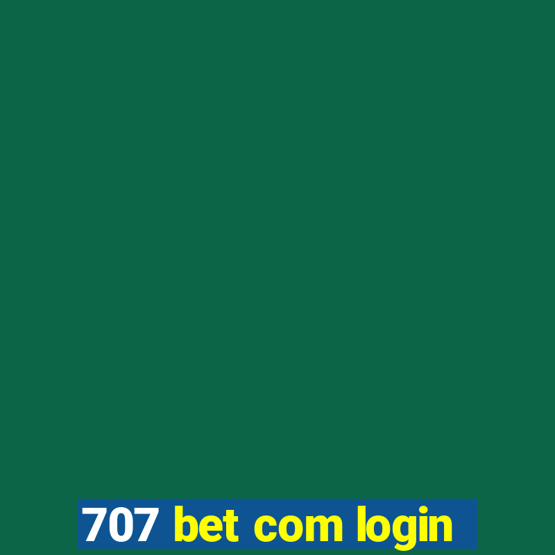 707 bet com login